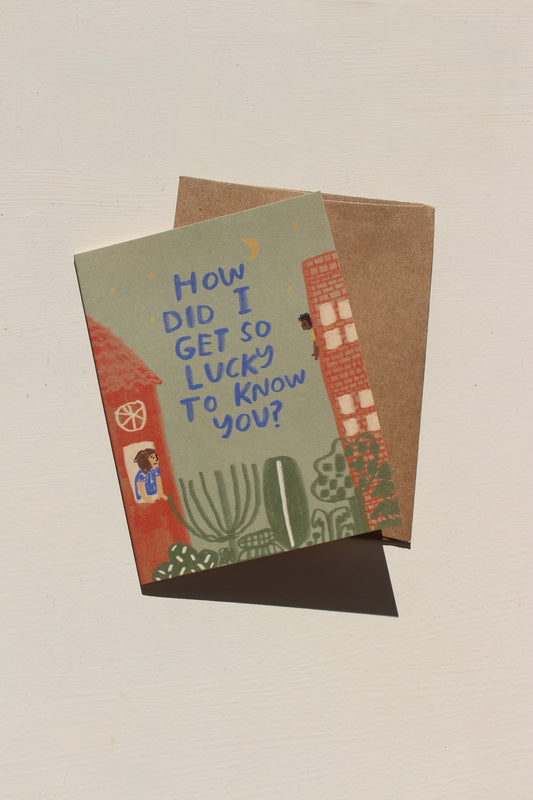 Lucky to Know You Card