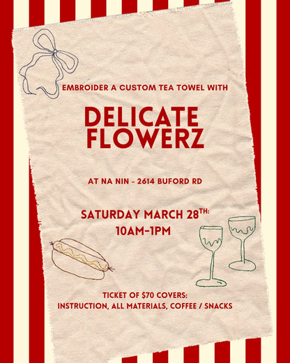 Na Nin x Delicate Flowerz Embroidery Class