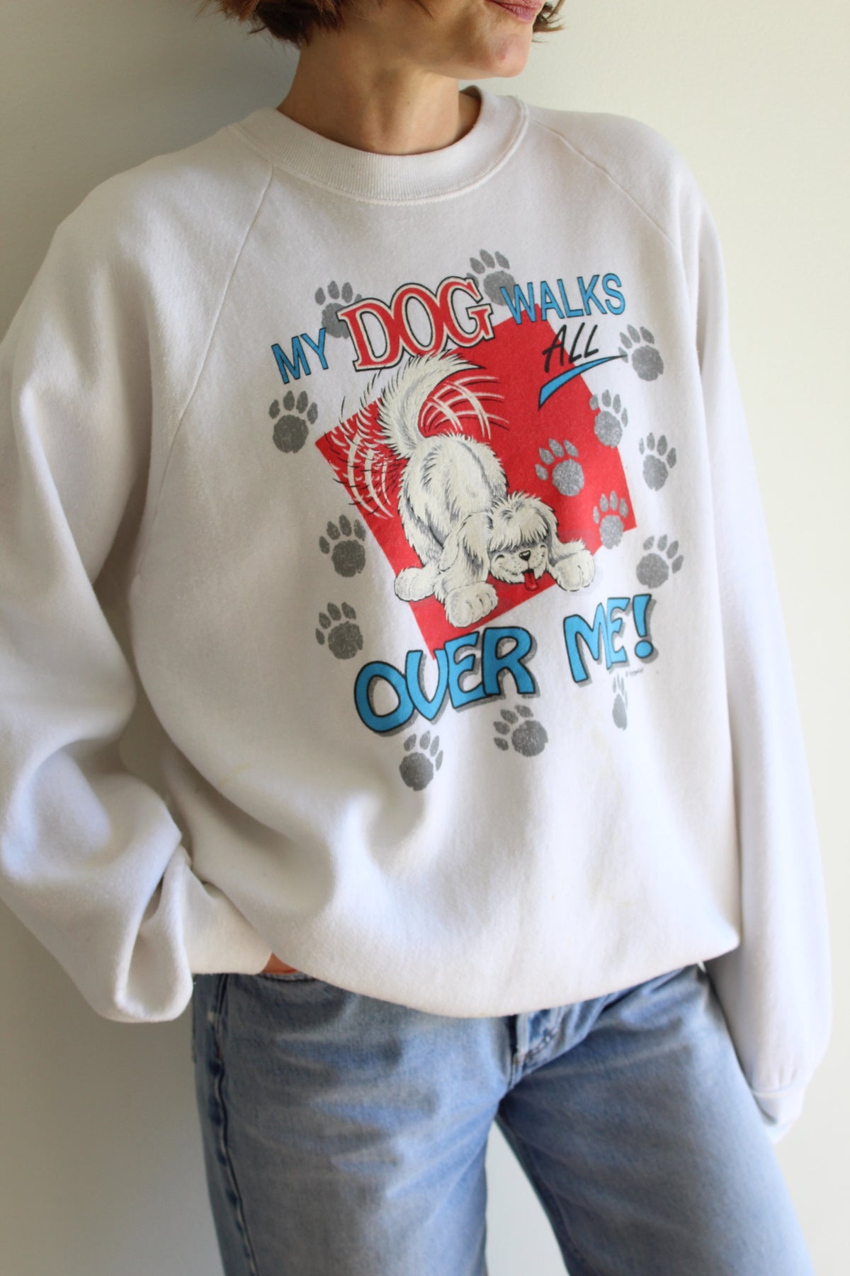Vintage "My Dog Walks All Over Me" Graphic Sweatshirt