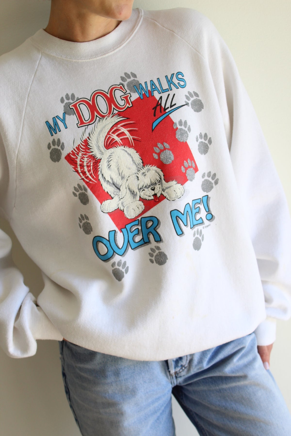 Vintage "My Dog Walks All Over Me" Graphic Sweatshirt