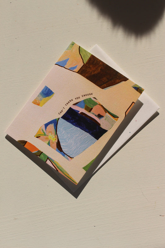 Can't Thank you Enough Card