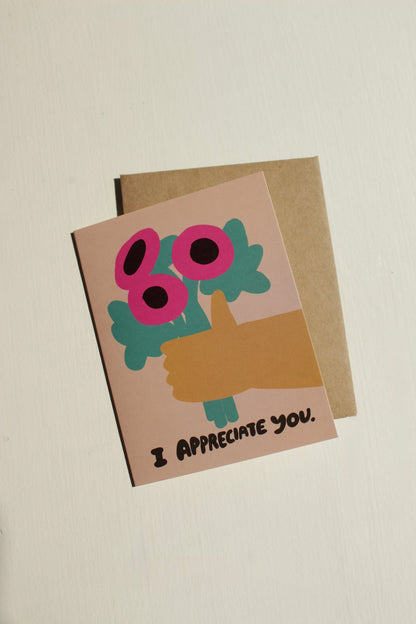 I Appreciate You Card