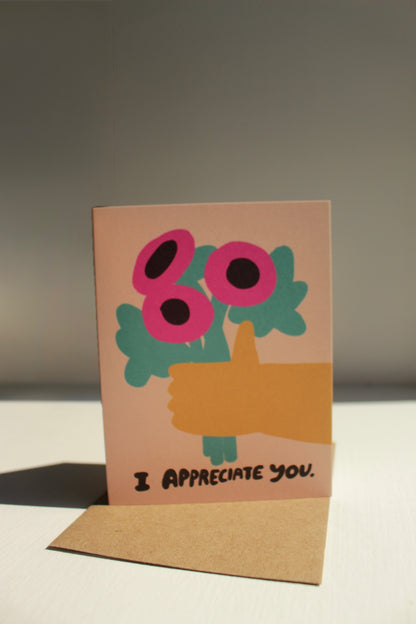 I Appreciate You Card