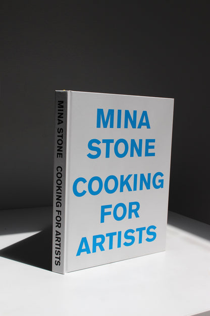 Mina Stone: Cooking for Artists