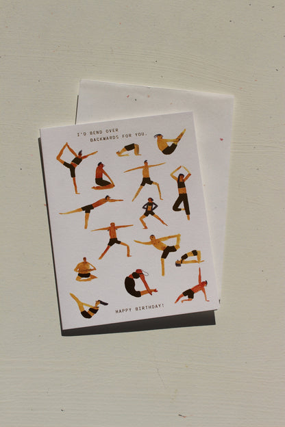 I'd Bend Over Backwards Birthday Card