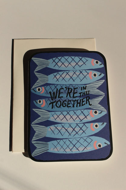 We're In This Together Card