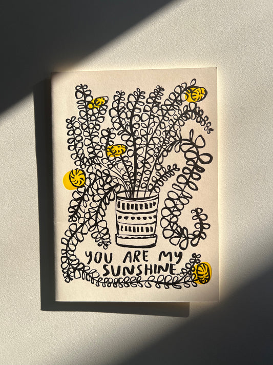 You Are My Sunshine Greeting Card