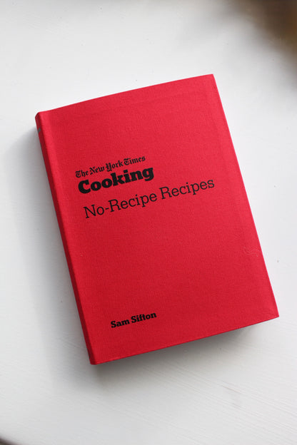 NYT Cooking No-Recipe Recipes