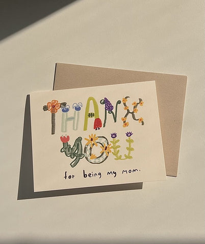 People I've Loved Thank you Mom Greeting Card